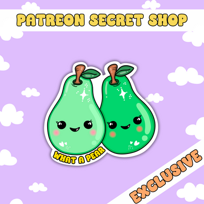 What a Pear | Patreon Exclusive Sticker