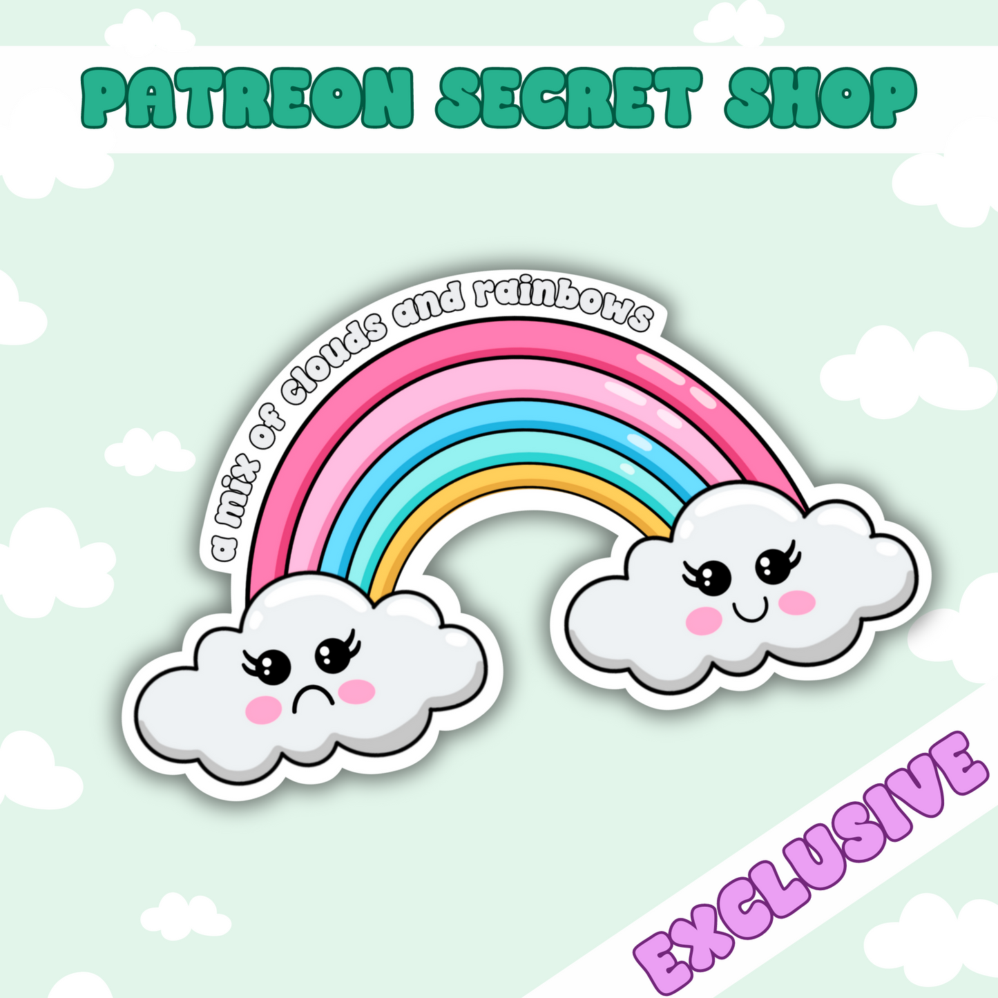 Clouds and Rainbows | Patreon Exclusive Sticker