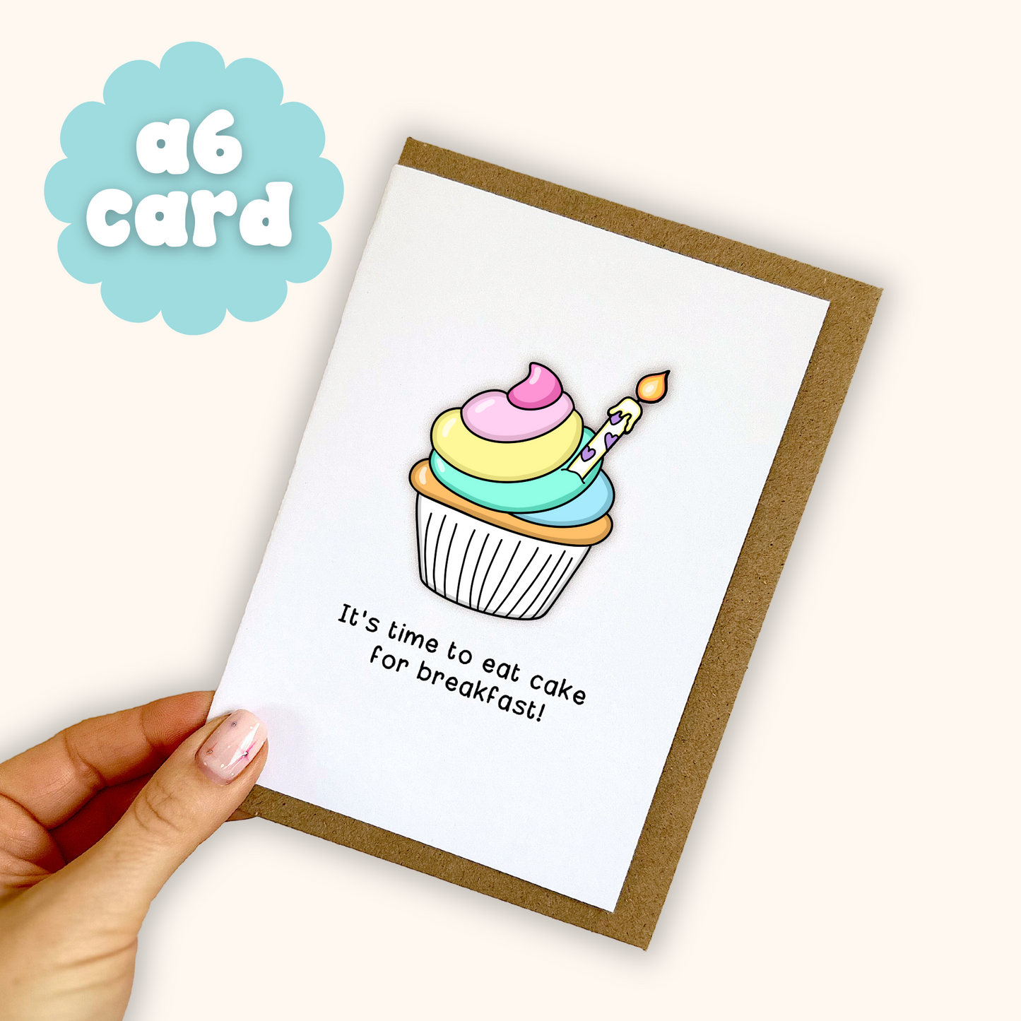 Cake for Breakfast | A6 Greetings Card