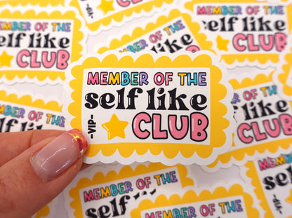 Self Like Club | Feelings Quote Sticker