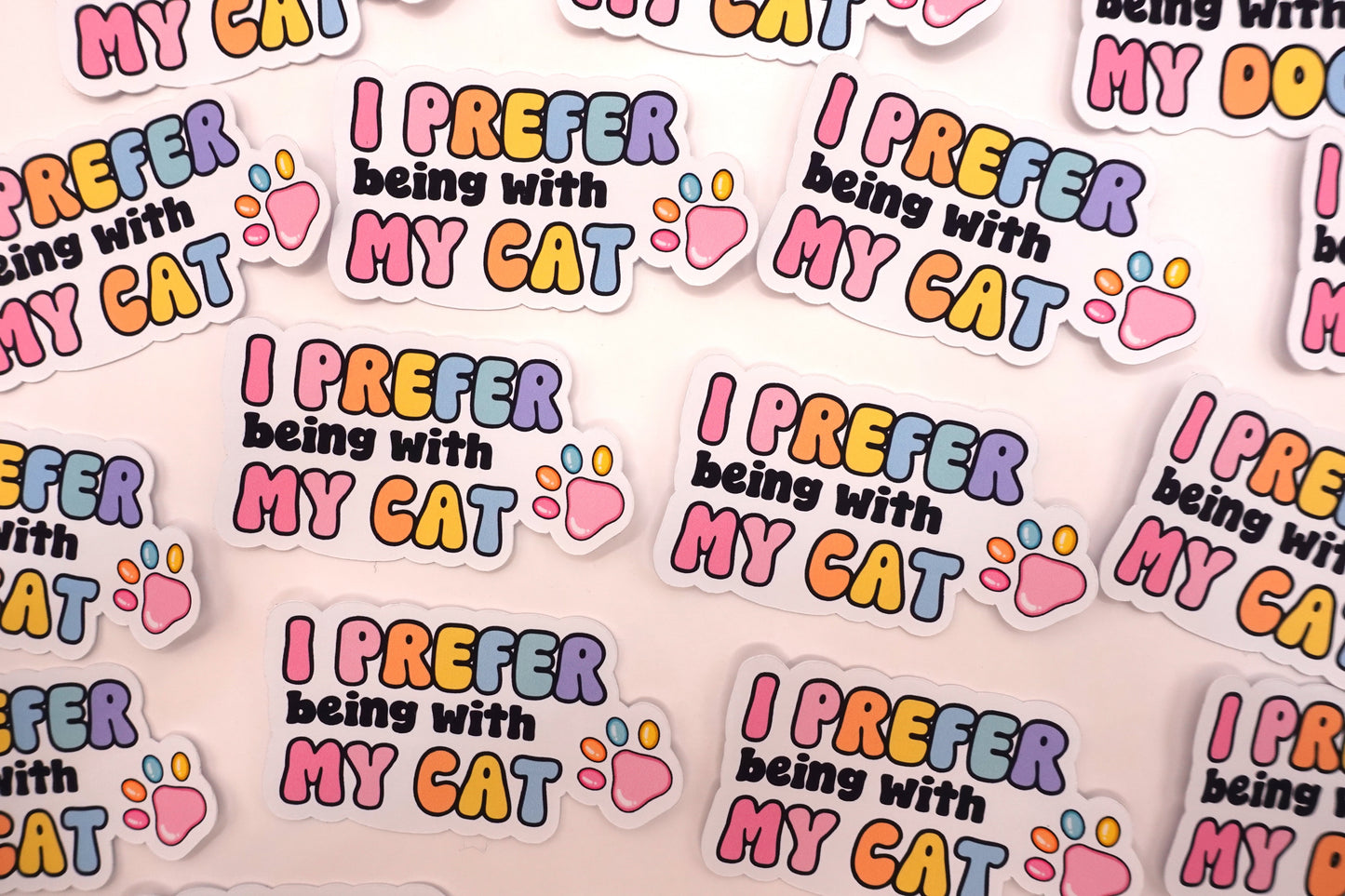 Prefer being with my cat | Feelings Quote Sticker