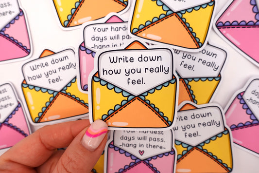 Write down how you feel | Feelings Quote Sticker