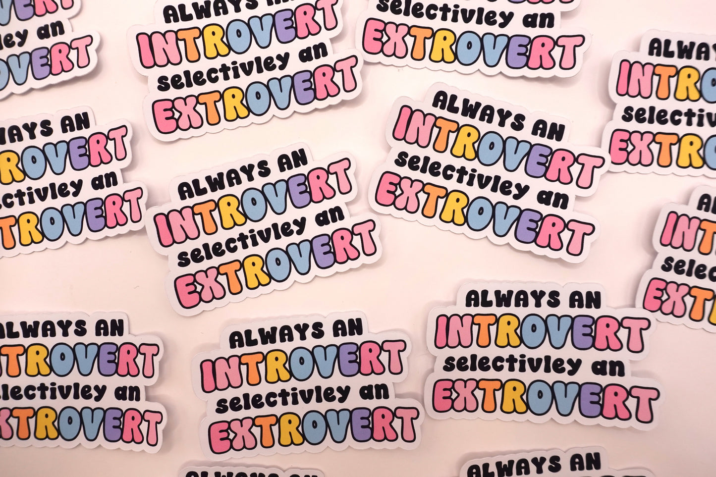 Introvert extrovert | Feelings Quote Sticker